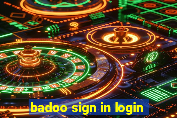 badoo sign in login